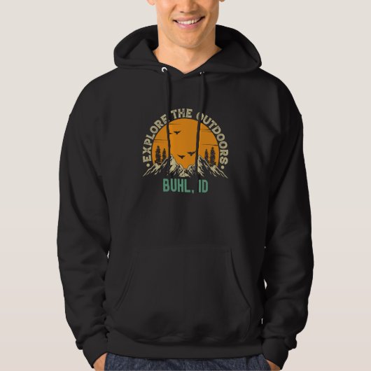 Buhl Idaho  Explore The Outdoors Hoodie (Voorkant)