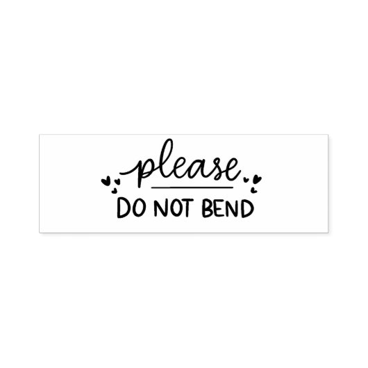 Buig alsjeblieft niet - zelfinkkend rubberen stemp  zelfinktende stempel (Design)