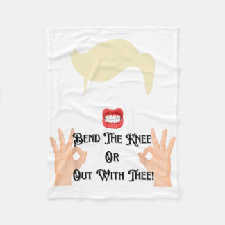 Buig de Knie of Weg met Jou Trump Potus VS  Fleece Deken