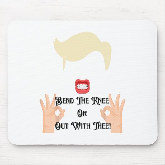 Buig de Knie of Weg Met Jou Trump Potus VS Muismat (Voorkant)
