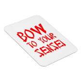 Buig voor je Sensei Magneet (Rechterzijde)