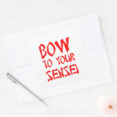 Buig voor je Sensei Vierkante Sticker (Envelop)