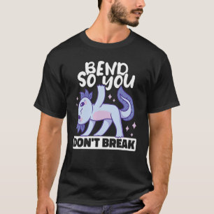 Buig zodat je niet breekt Yoga-instructeur Meditat T-shirt