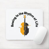 Buigen naar het Ritme van het Leven Cello Muismat (Met muis)