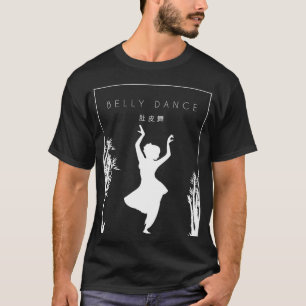 Buikdans Chinese Hanzi Workout Shimmy Buikdanseres T-shirt