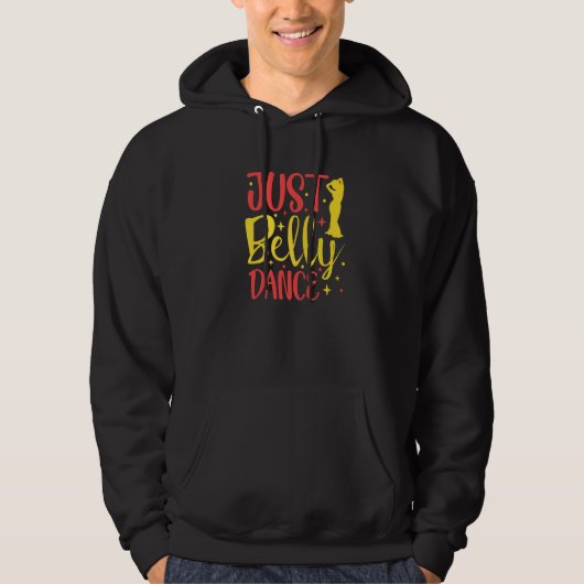 Buikdanseres Buikdansen Gewoon Buikdans Hoodie (Voorkant)