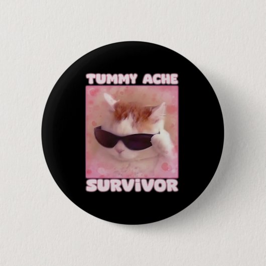Buikpijn Overlevende kat Grappig Ronde Button 5,7 Cm (Voorkant)