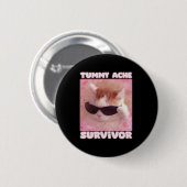 Buikpijn Overlevende kat Grappig Ronde Button 5,7 Cm (Voorkant /achterkant)
