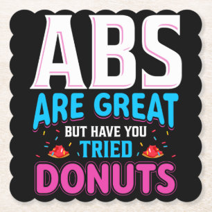 Buikspieren Zijn Geweldig Maar Heb Je Donuts Gepro Kartonnen Onderzetters