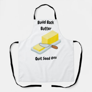 Build Back Butter - Stop Seed Oils Schort