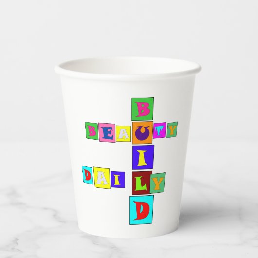 BUILD BEAUTY DAILY Paper cup Papieren Bekers (Voorkant)