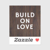 Build On Love sticker (Vel)