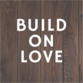 Build On Love sticker (Voorkant)