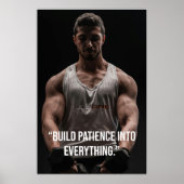 Build Patience Into Everything – Quote Poster (Voorkant)
