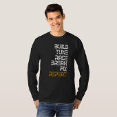 Build Tune Race Break Fix Repeat T-shirt (Voorkant volledig)