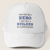 Builder Hero Humor nieuwigheid Trucker Pet (Voorkant)