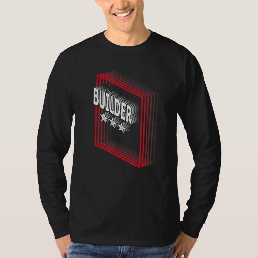 Builder Job Title Appreciation Retro T-shirt (Voorkant)