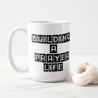 Building a Prayer Life Koffiemok