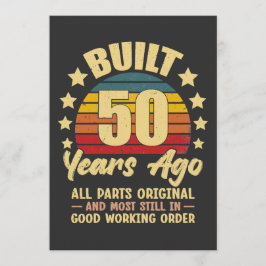 Built 50 Years Ago All Parts Original 50 Birthday Kaart