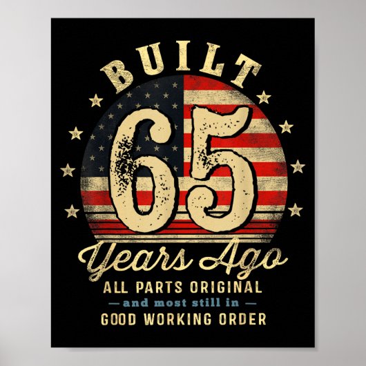 Built 65 Years Ago Funny 65th Birthday Usa Flag  Poster (Voorkant)