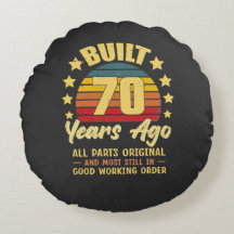 Built 70 Years Ago All Parts Original 70th Birthda