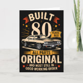 Built 80 Years Ago - Funny 80th Birthday Gift Kaart (Voorkant)