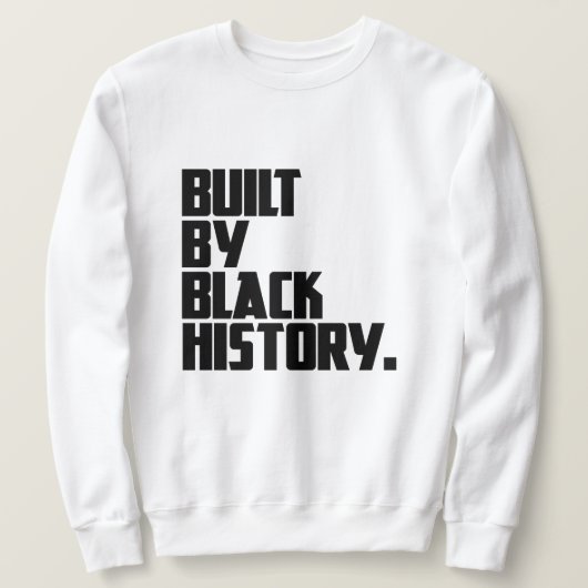 Built By Black History Trui (Design voorkant)