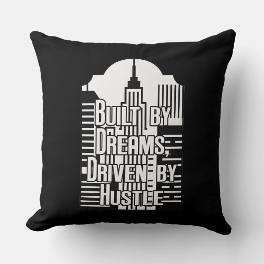 Built by Dreams Driven by Hustle City Design Kussen (Voorkant)