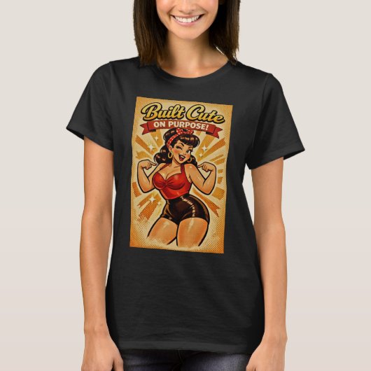 Built Cute on Purpose – Classic Bombshell T-shirt (Voorkant)