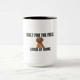 Built for the Field Loved at Home Vizsla Coffee Mok