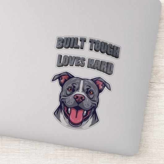 Built Tough Pit Bull - Bully Dog Lover Graphic Art Sticker (Detail)