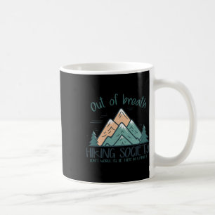 buiten adem hiking society hiker Mannen vrouwen Koffiemok
