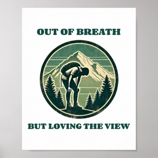 Buiten adem maar genietend van het uitzicht Grappi Poster (Voorkant)