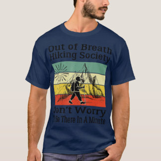 Buiten adem Wandelvereniging Grappige bergwandelen T-shirt