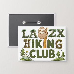 Buiten adem Wandelvereniging Grappige Luiaard Wand Button