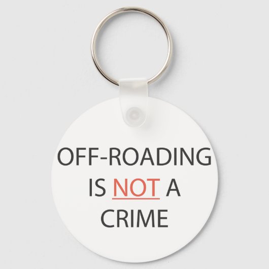 BUITEN DE WEG IS GEEN CRIMINALITEIT SLEUTELHANGER (Voorkant)
