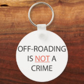 BUITEN DE WEG IS GEEN CRIMINALITEIT SLEUTELHANGER (Voorkant)