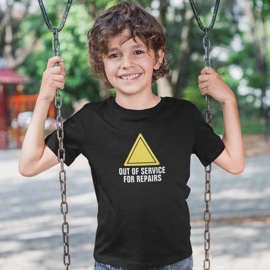 Buiten dienst voor reparaties t-shirt