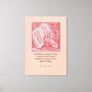 Buiten een Hond - Groucho Marx Quote Canvas Afdruk