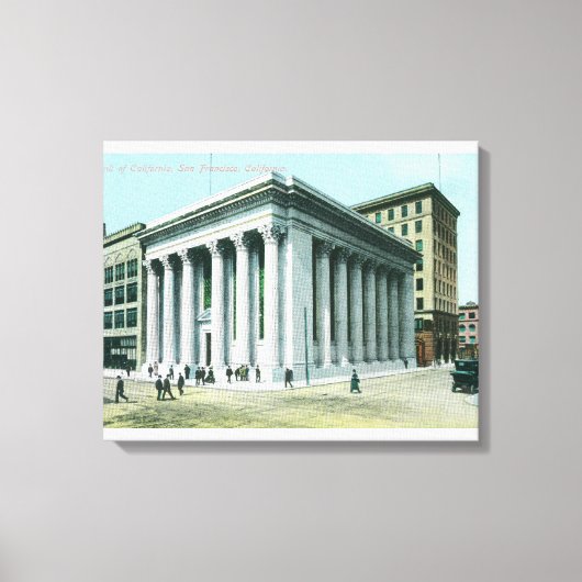 Buiten Uitzicht van de Bank of California Canvas Afdruk (Voorkant)