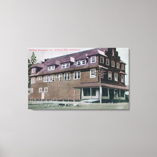 Buiten Uitzicht van de Stirling Mercantile Co. Canvas Afdruk (Voorkant)
