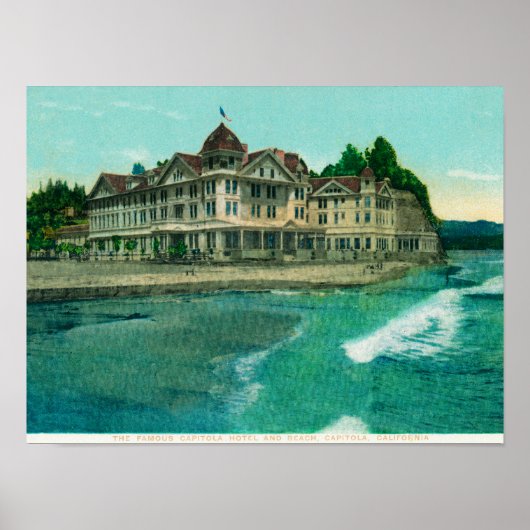 Buiten Uitzicht van het beroemde Capitola Hotel Poster (Voorkant)