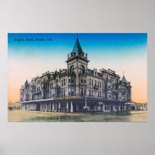 Buiten Uitzicht van Hughes HotelFresno, CA Poster (Voorkant)
