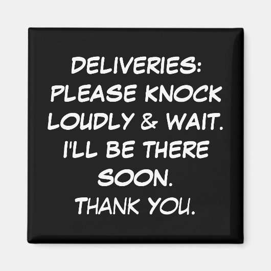 BUITEN UW DEUR MAGNET MAKEN DINGEN EENVOUDIGER (Voorkant)