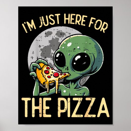 Buitenaards Wezen Ik Ben Hier Gewoon Voor Zza Grap Poster (Voorkant)