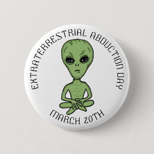 Buitenaardse afvoerdag is 20 maart ronde button 5,7 cm
