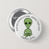Buitenaardse afvoerdag is 20 maart ronde button 5,7 cm (Voorkant /achterkant)