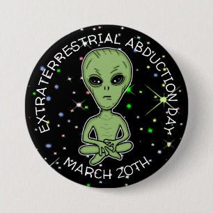 Buitenaardse afvoerdag is 20 maart ronde button 7,6 cm