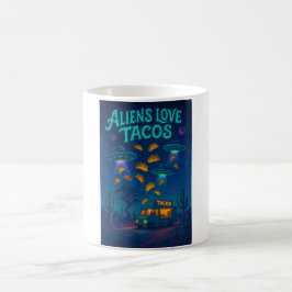 Buitenaardse wezens houden van taco's koffiemok