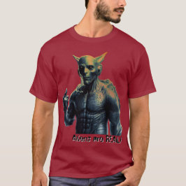 Buitenaardse wezens zijn ECHT! T-shirt